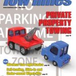 Private Property Towing, Wireless Tow Light Basics, Self-Loading, Slide-In and Under-mount Wheel-lifts and More
